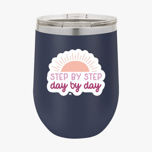 Wine Tumbler Step By Step Day By Day