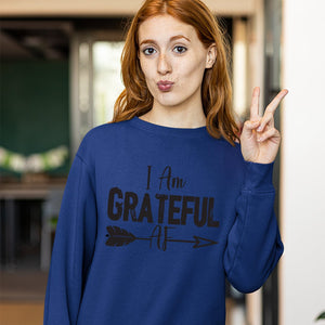 Sweatshirt Unisex I Am Grateful AF