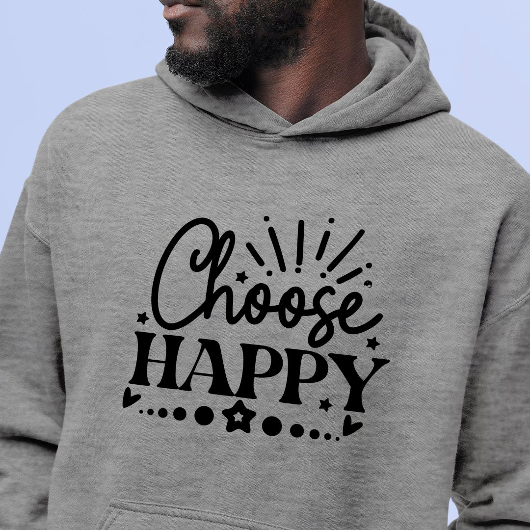 Hoodie Unisex Choose Happy