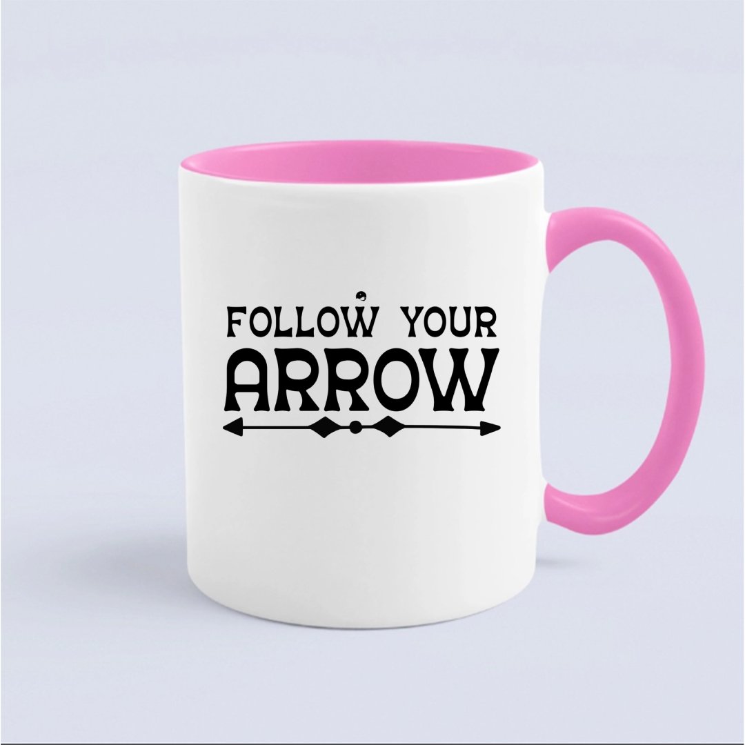 Mug Follow Your Arrow