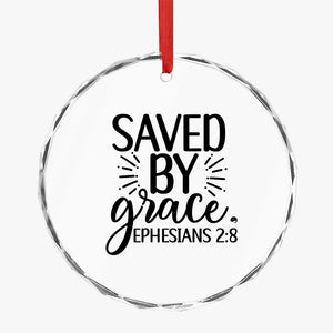 Crystal Glass Ornament Saved By Grace Ephesians