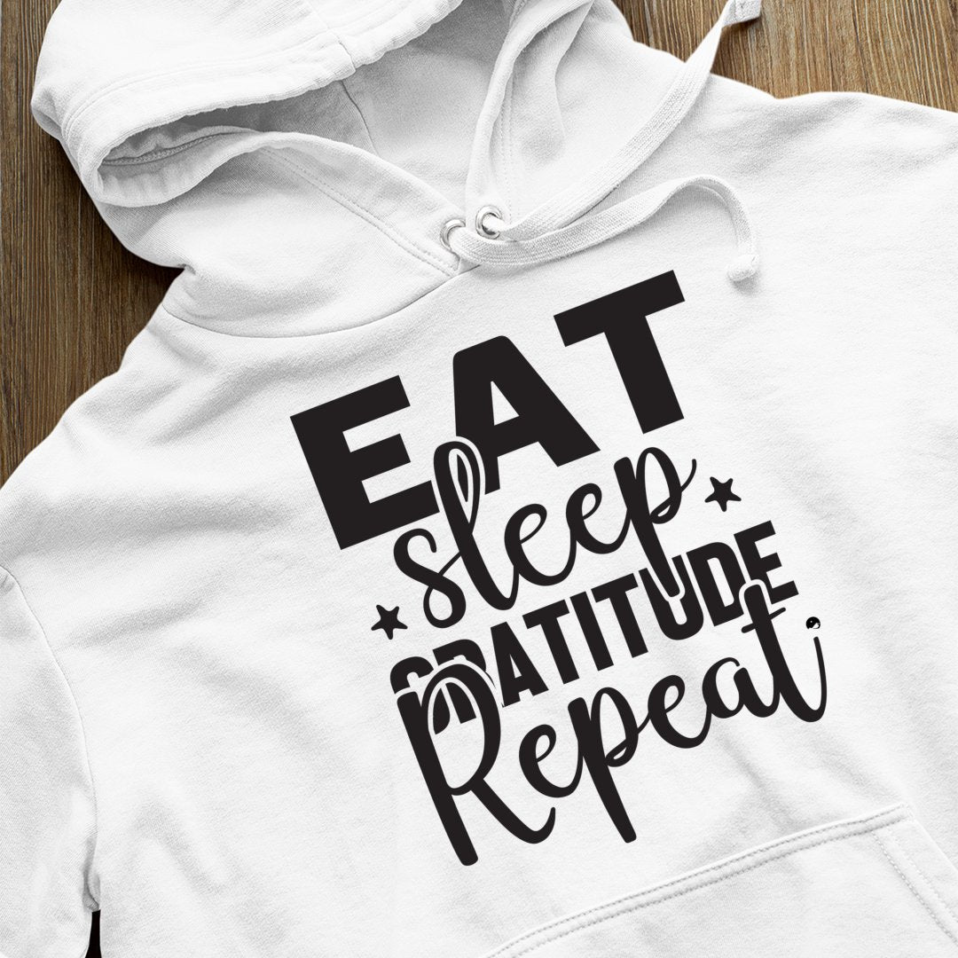 Hoodie Unisex Eat Sleep Gratitude Repeat