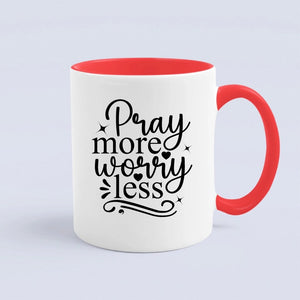 Mug Pray More Worry Less