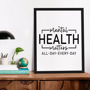 Matte Vertical Posters Mental Health Matters All Day Every Day