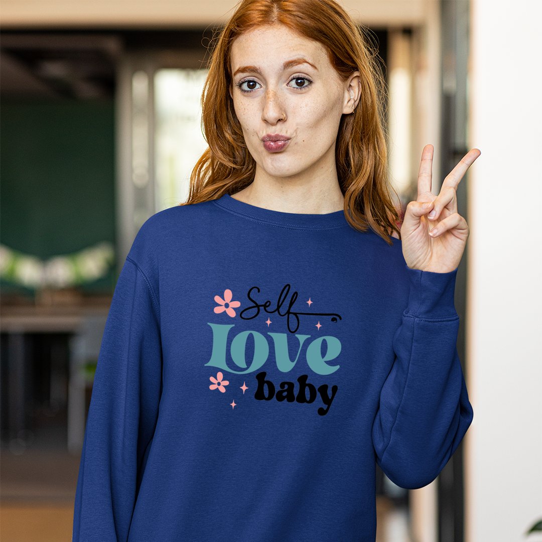 Sweatshirt Unisex Self Love Baby