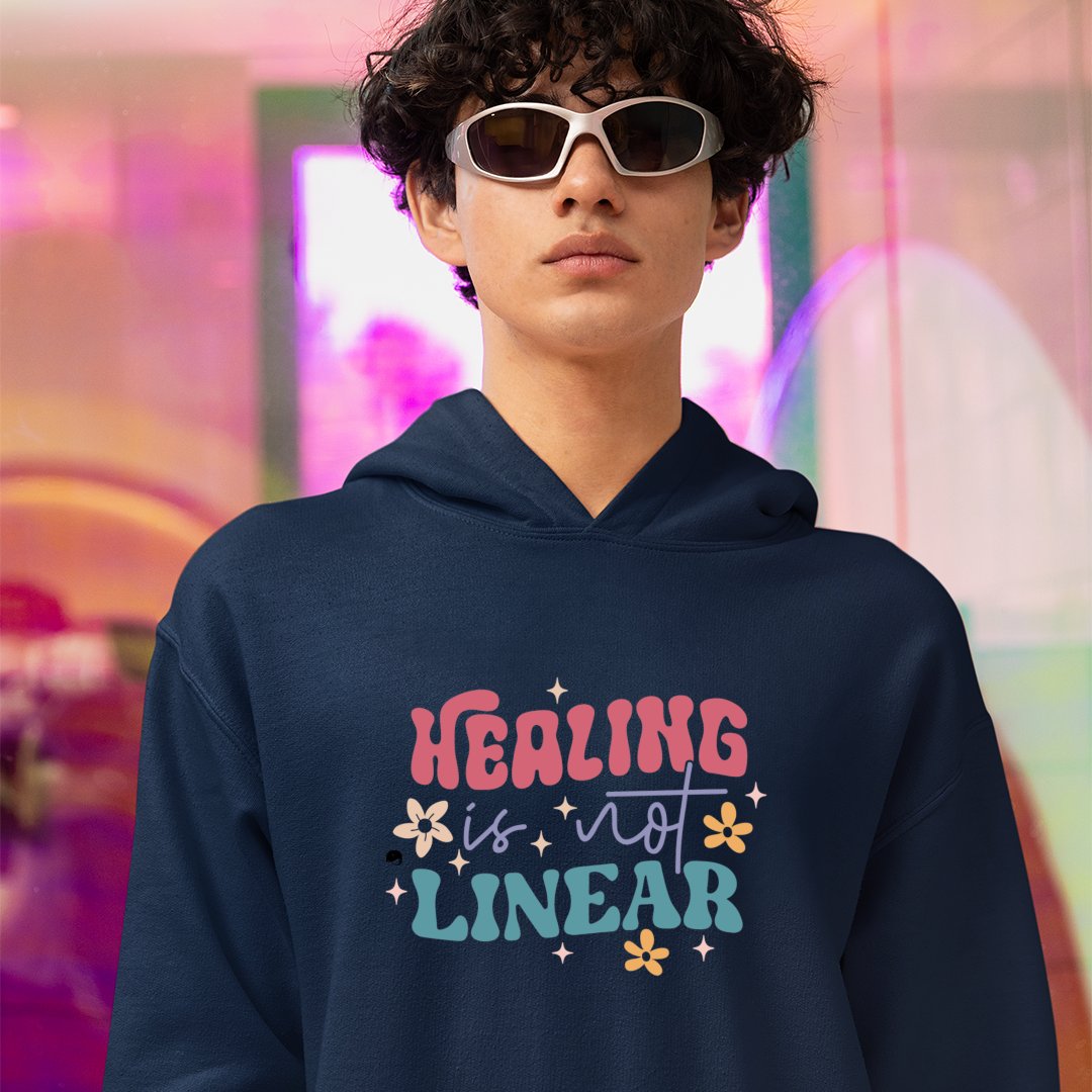 Hoodie Unisex Healing Is Not Linear