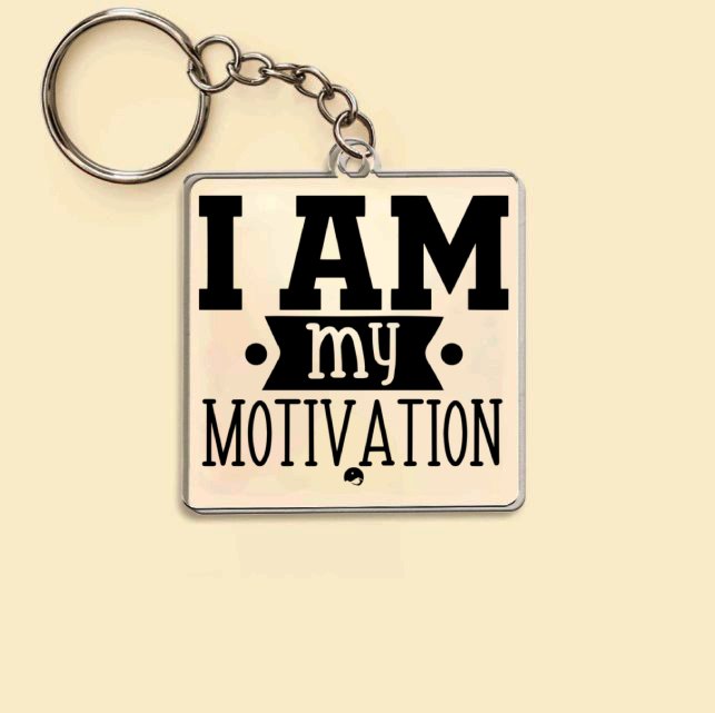 Keychain I Am My Motivation