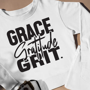 Sweatshirt Unisex Grace Gratitude Grit