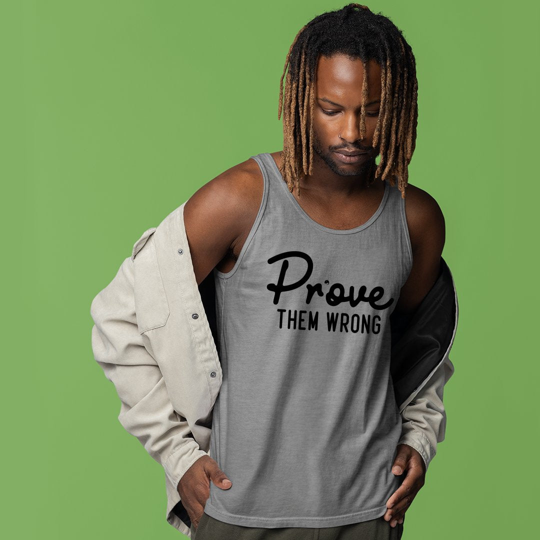 Unisex Jersey Tank Prove Them Wrong