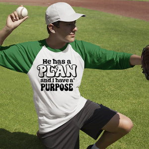 Unisex Sleeve Baseball Tee He Has A Plan And I Have A Purpose