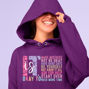 Hoodie Unisex It's Okay Motivation Mental Health