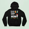 Hoodie Unisex Eat Drink And Be Merry