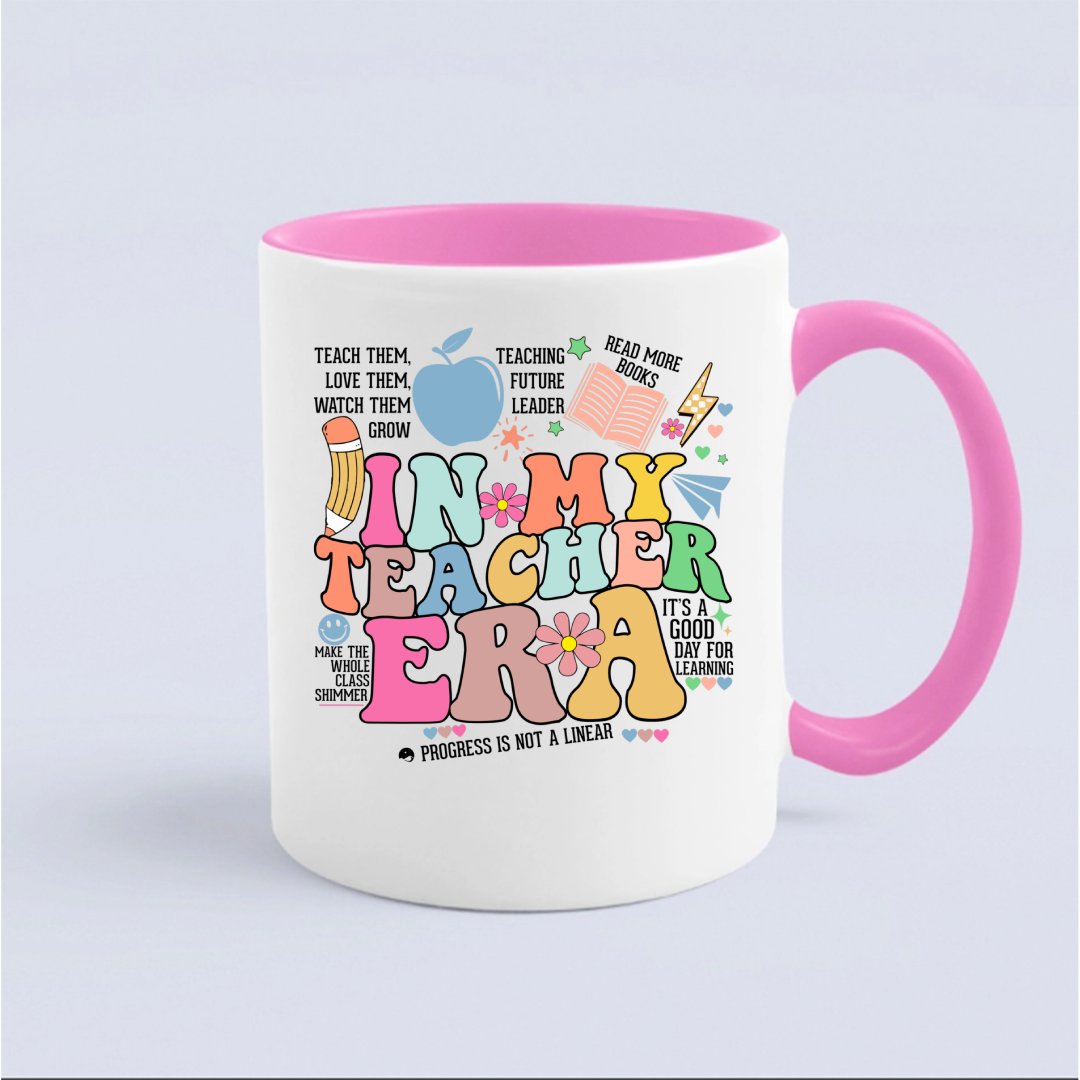 Mug In My Teacher Era