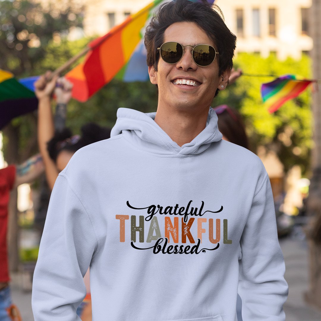 Hoodie Unisex Grateful Thankful Blessed