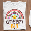 T-Shirt Big Dream