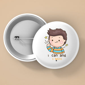 Pin Buttons I Can And I Will