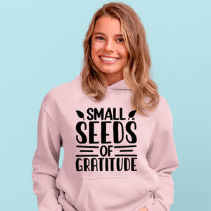 Hoodie Unisex Small Seeds Of Gratitude