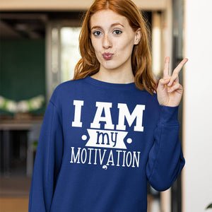 Sweatshirt Unisex I Am My Motivation