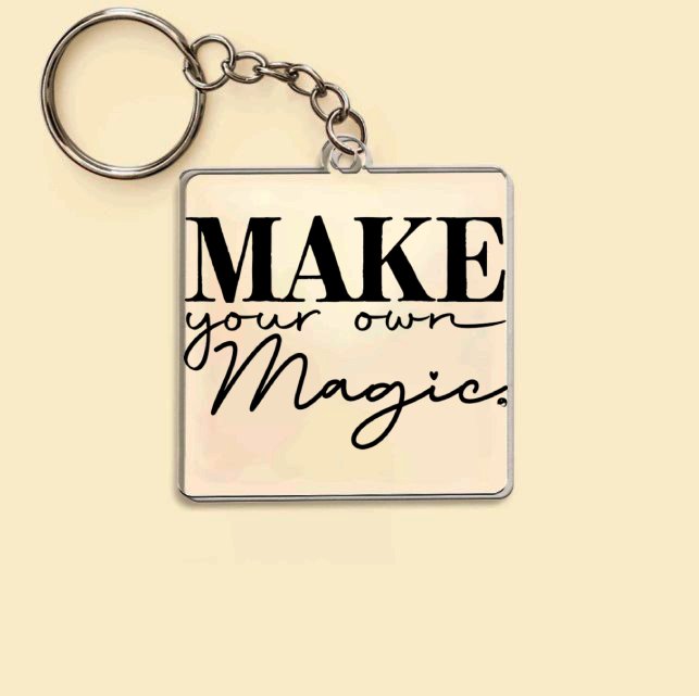 Keychain Make Your Own Magic