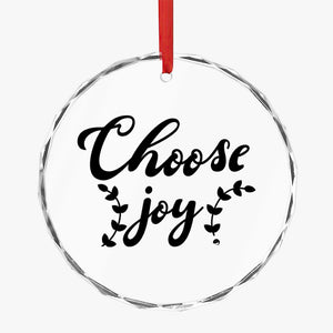 Crystal Glass Ornament Choose Joy