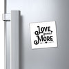 Magnets Love Yourself More