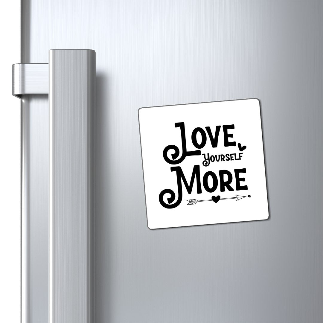 Magnets Love Yourself More