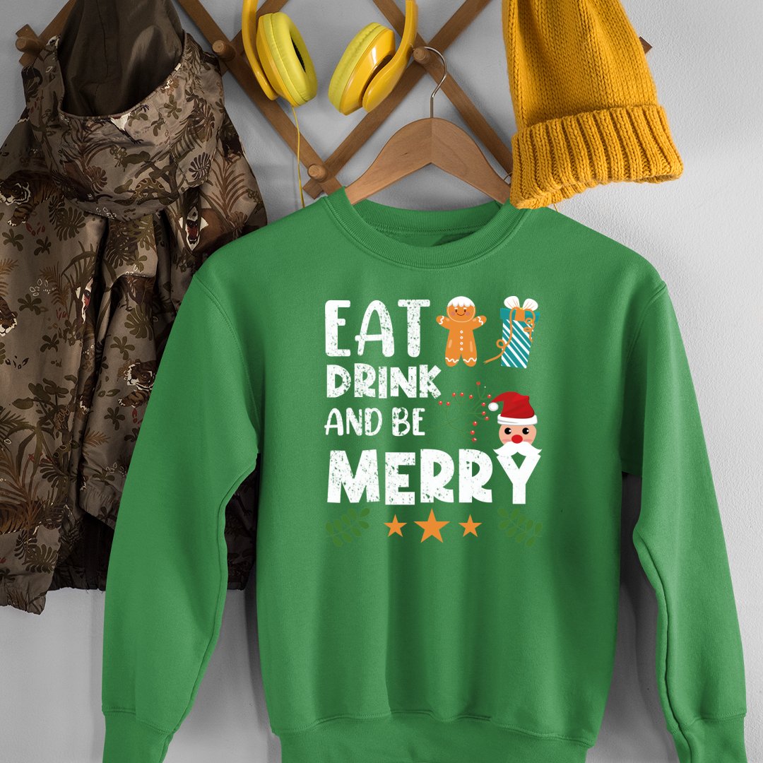 Sweatshirt Unisex Eat Drink And Be Merry