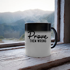 Mug Prove Them Wrong