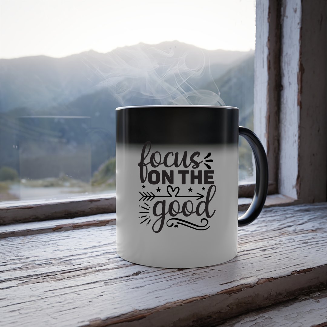 Mug Focus On The Good