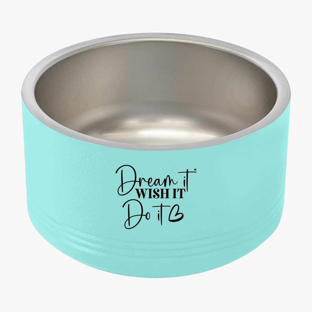 Pet Bowl Dream It Wish It Do It