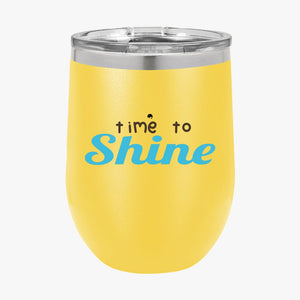 Wine Tumbler Time To Shine