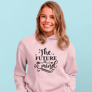 Hoodie Unisex The Future Is Mind