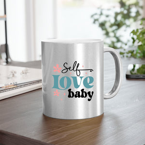 Mug Self Love Baby