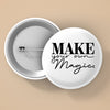 Pin Buttons Make Your Own Magic