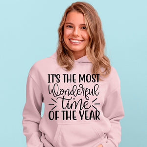 Hoodie Unisex It's The Most Wonderful Time Of The Year