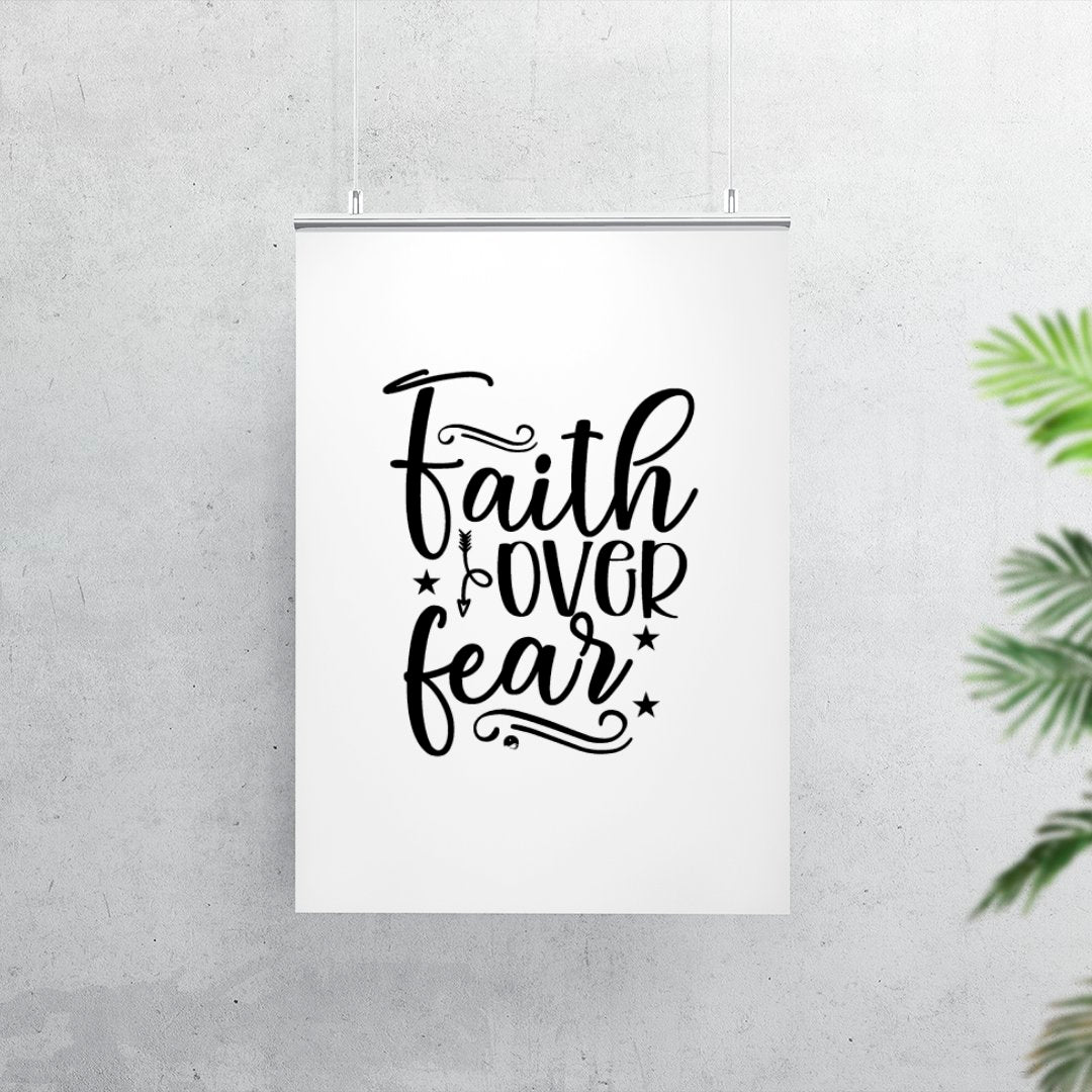 Matte Vertical Posters Faith Over Fear