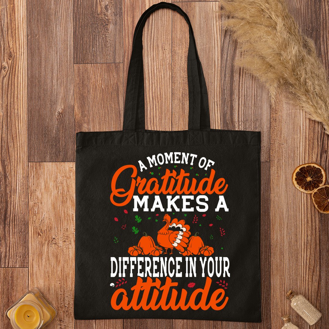 Tote Bag Gratitude Makes A Difference