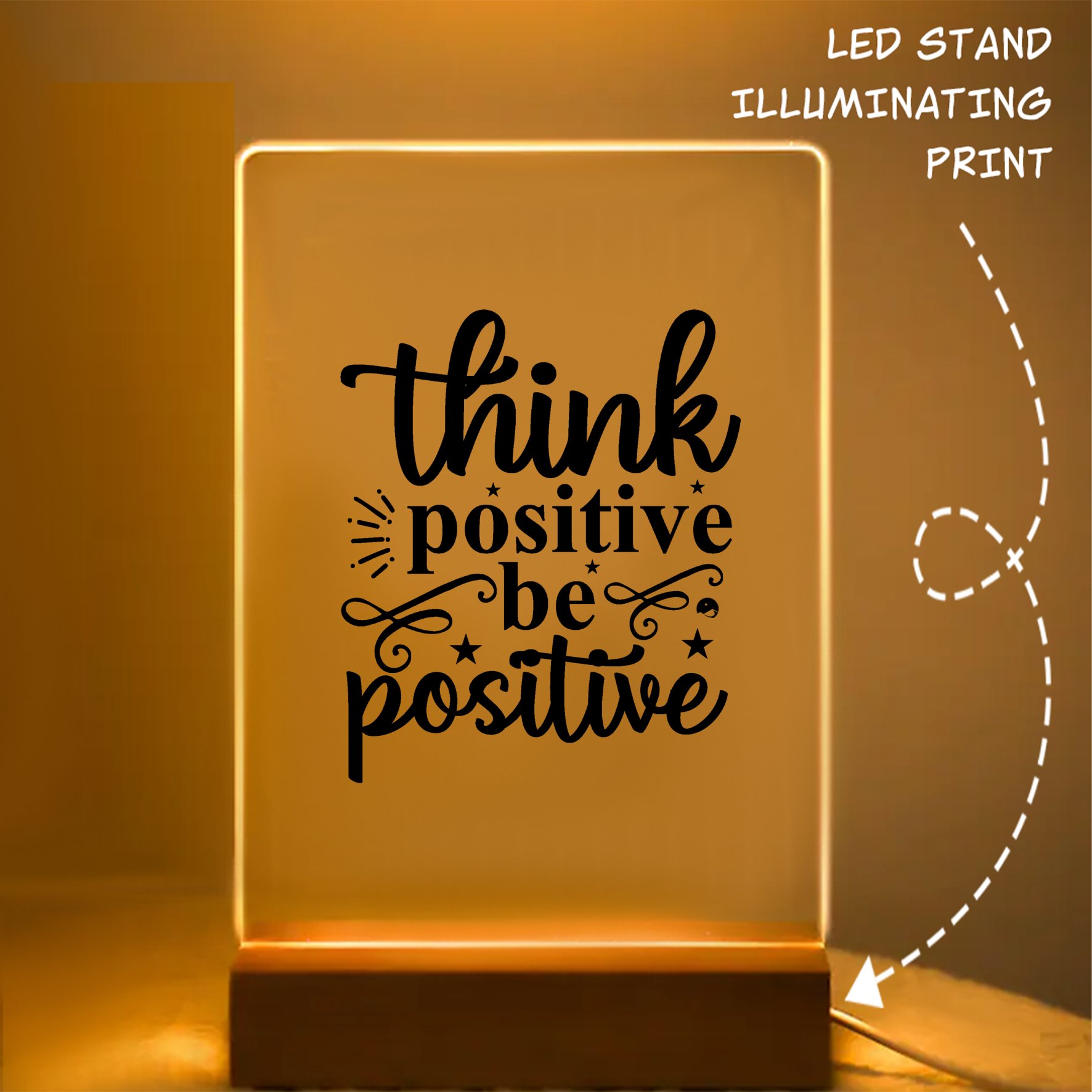 Glass Acrylic Think Positive Be Positive