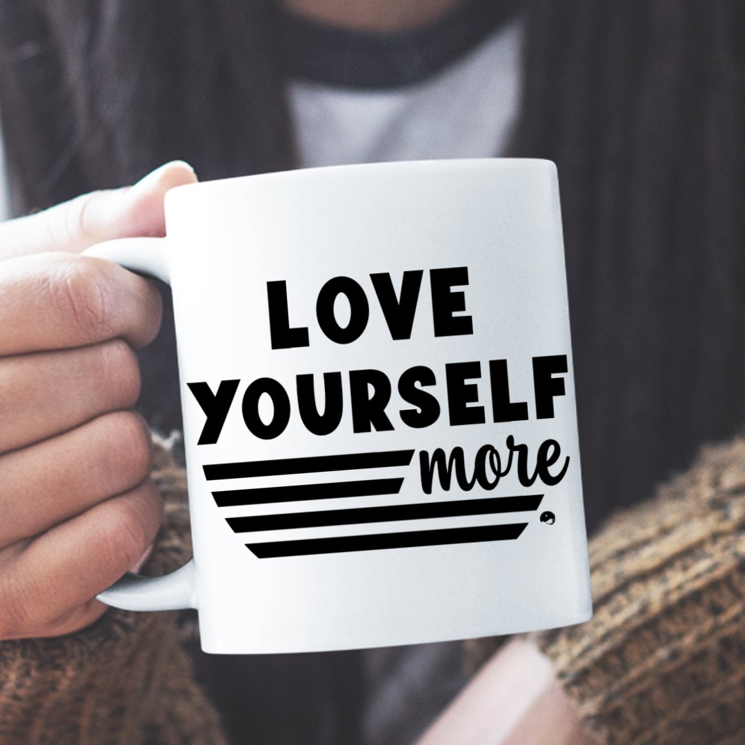 Mug Love Yourself More