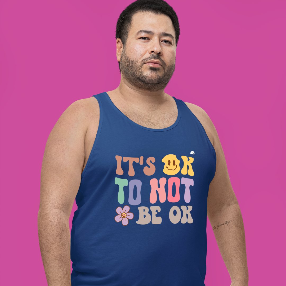 Unisex Jersey Tank It's Ok To Not Be Ok