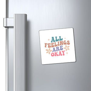 Magnets All Feelings Are Okay