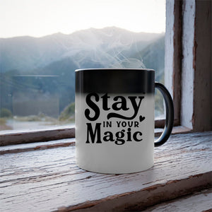 Mug Stay In Your Magic