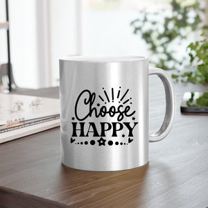 Mug Choose Happy