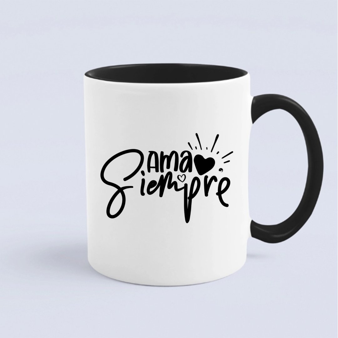 Mug Ama Siempre