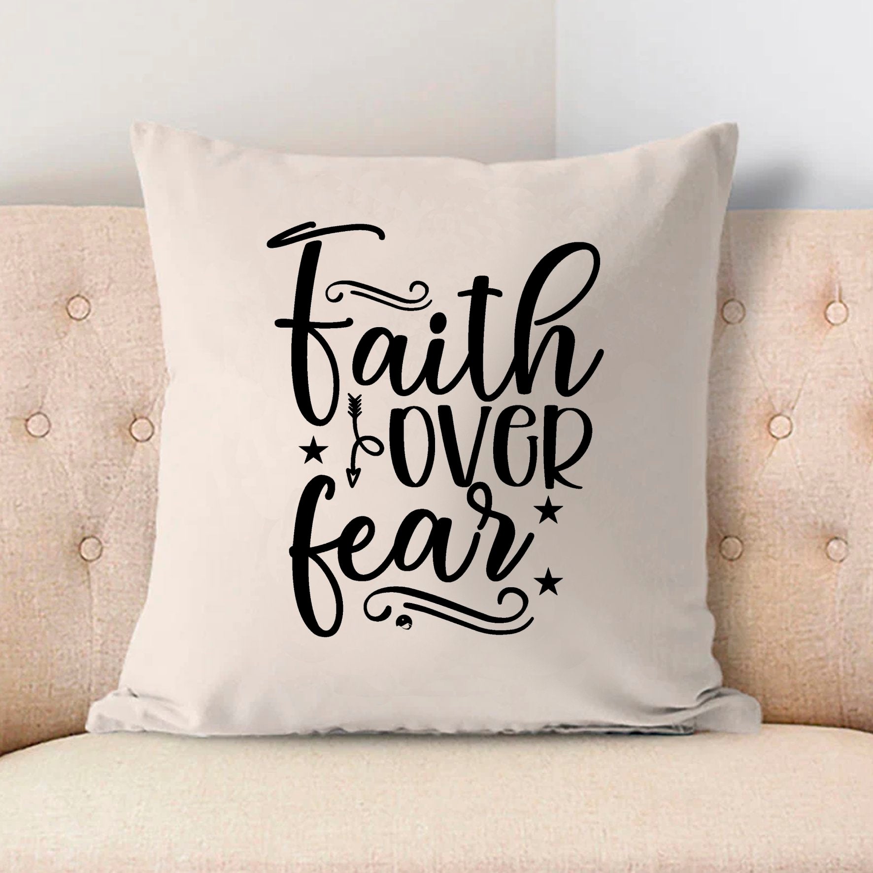 Pillow Case Faith Over Fear