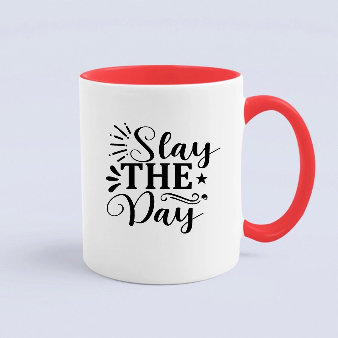 Mug Stay The Day