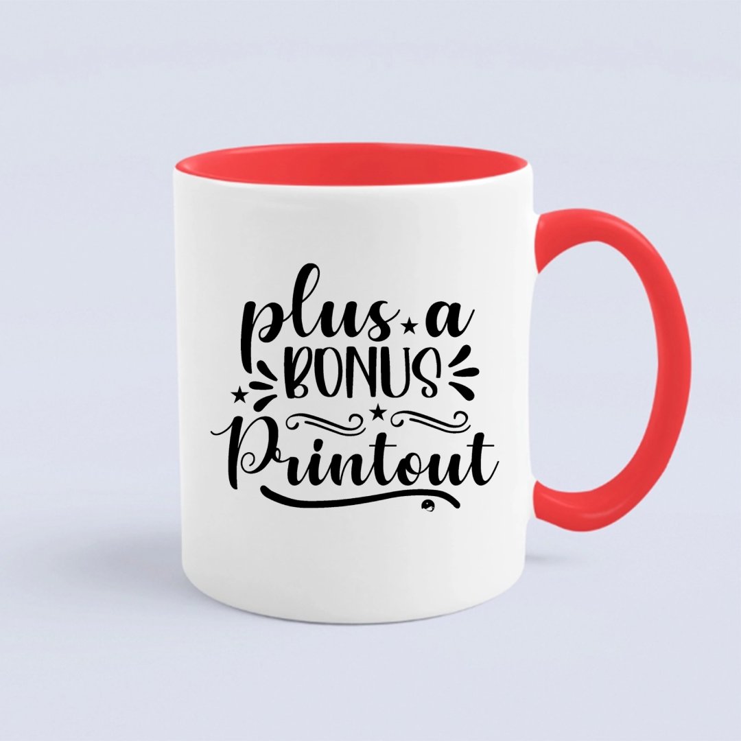 Mug Plus A Bonus Printout