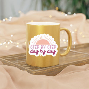 Mug Step By Step Day By Day