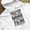 Hoodie Unisex Gratitude Attracts More Reasons To Be Grateful