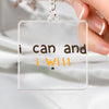 Keychain I Can And I Will